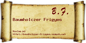 Baumholczer Frigyes névjegykártya